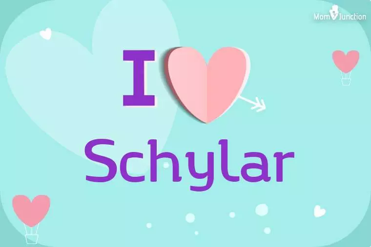 I Love Schylar Wallpaper