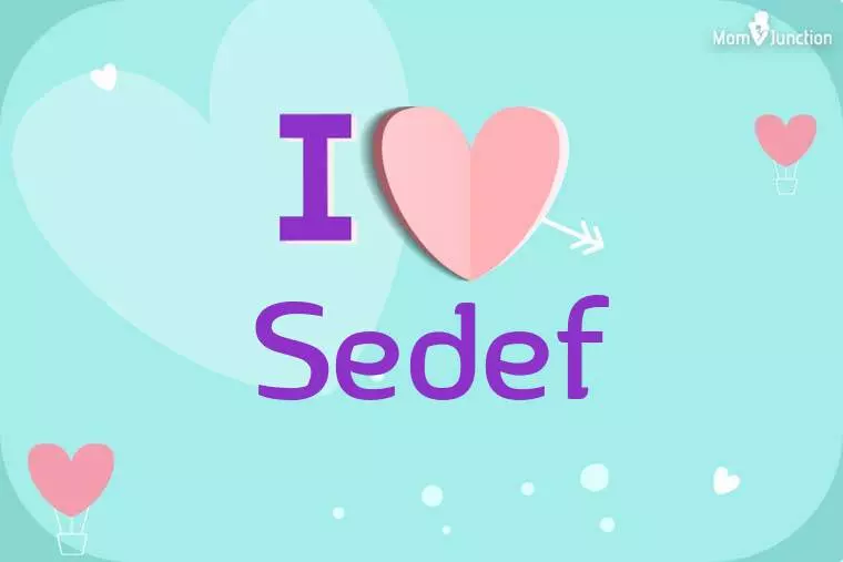 I Love Sedef Wallpaper