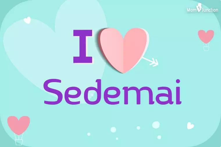 I Love Sedemai Wallpaper