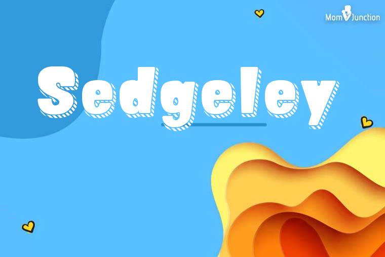 Sedgeley 3D Wallpaper