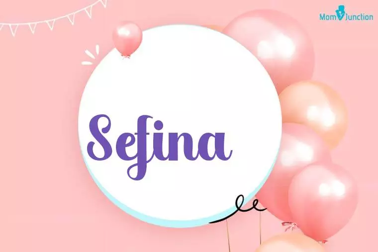 Sefina Birthday Wallpaper