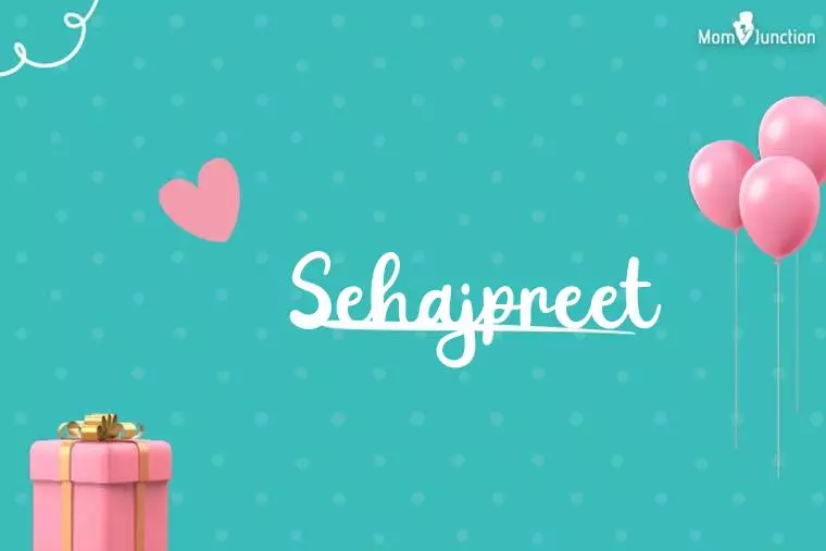 Sehajpreet Birthday Wallpaper