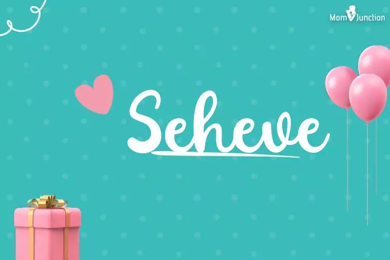 Seheve Birthday Wallpaper