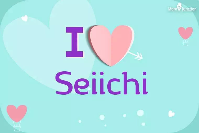 I Love Seiichi Wallpaper