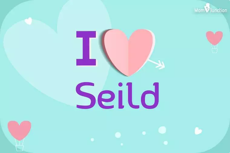 I Love Seild Wallpaper