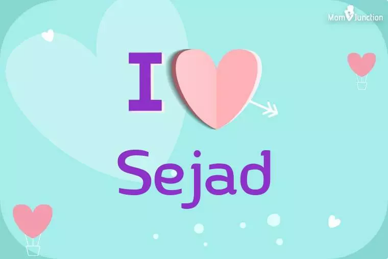 I Love Sejad Wallpaper