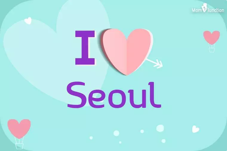 I Love Seoul Wallpaper