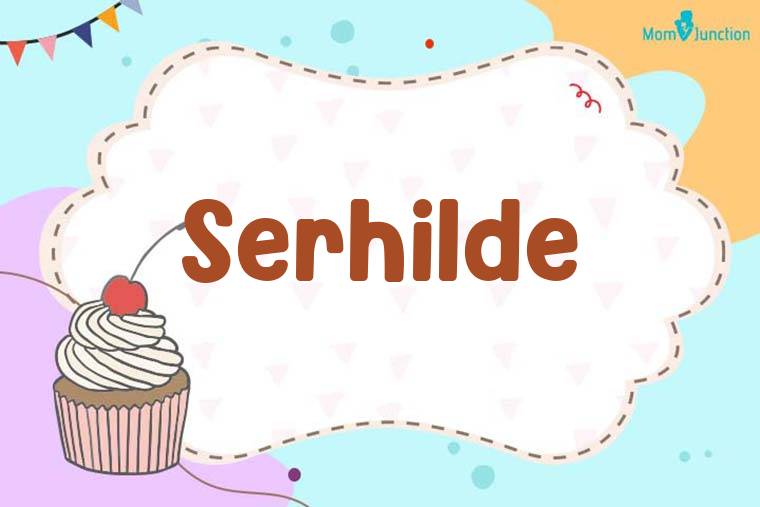 Serhilde Birthday Wallpaper