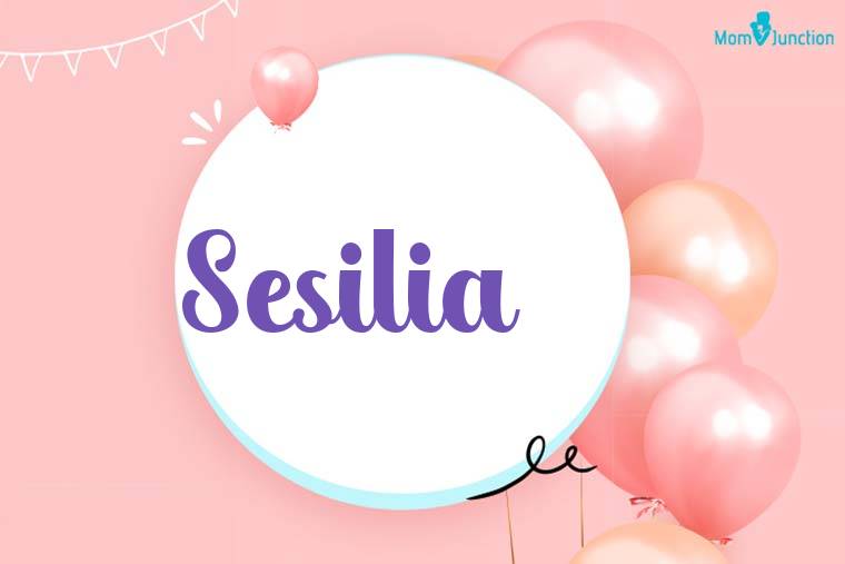 Sesilia Birthday Wallpaper
