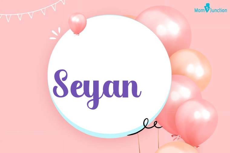 Seyan Birthday Wallpaper