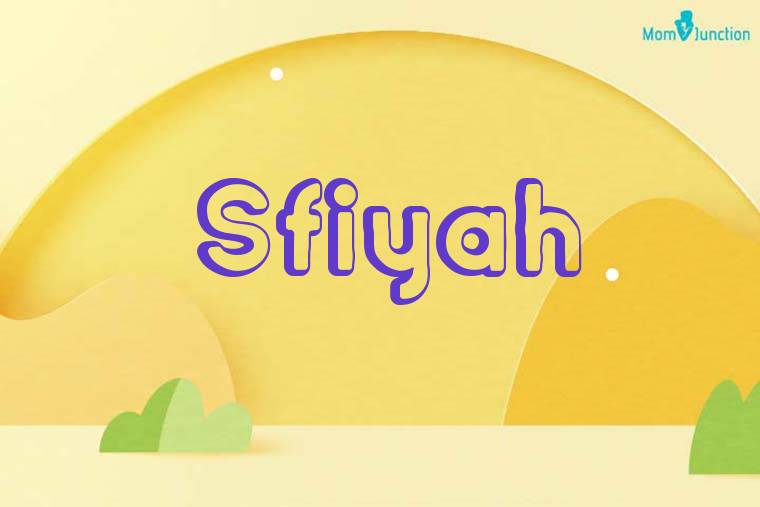 Sfiyah 3D Wallpaper