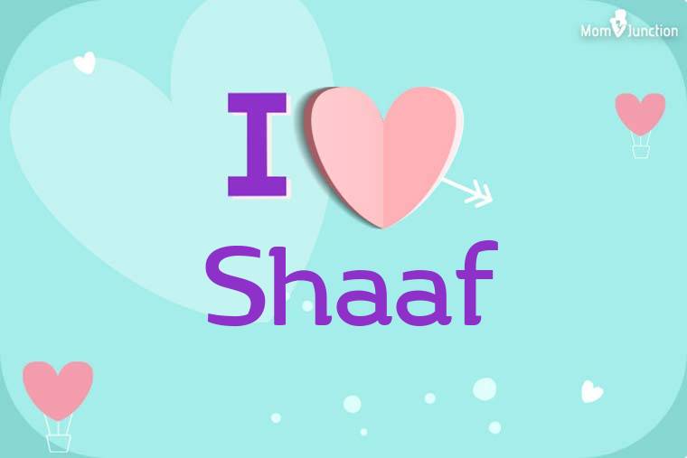I Love Shaaf Wallpaper