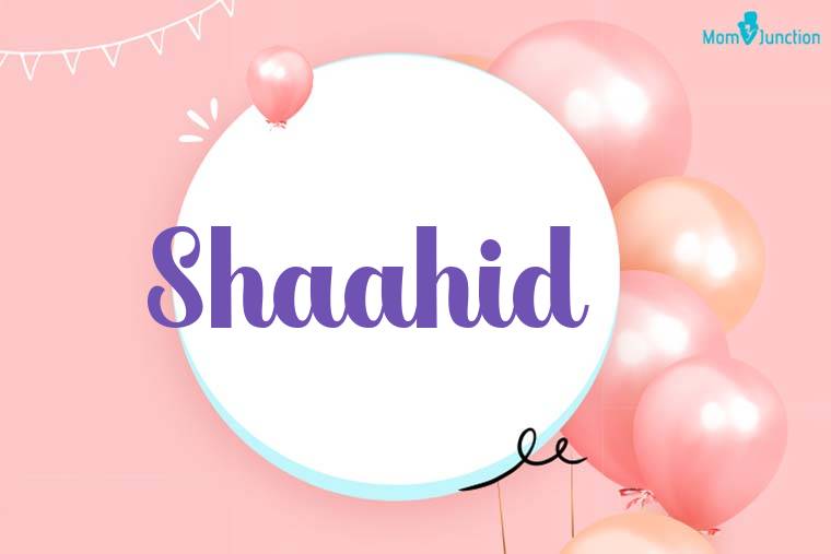 Shaahid Birthday Wallpaper