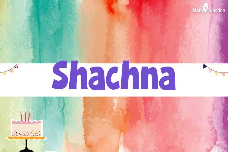 Shachna Birthday Wallpaper