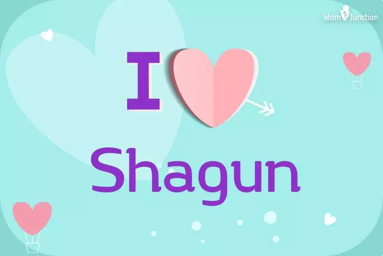 I Love Shagun Wallpaper