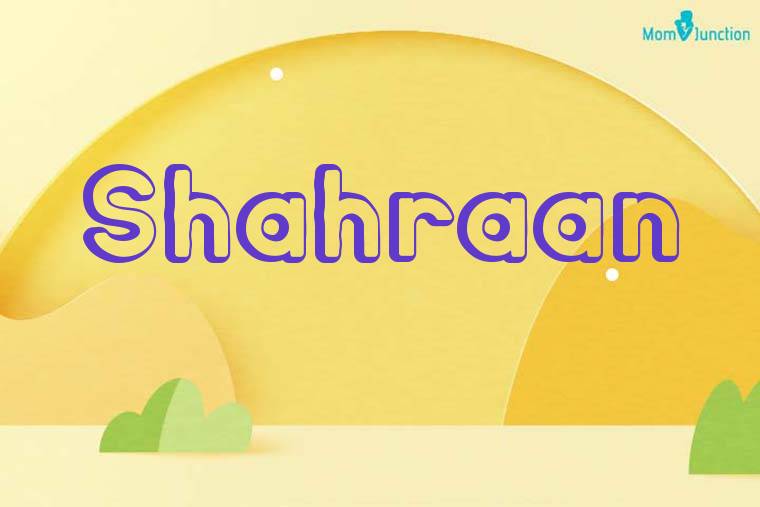 Shahraan 3D Wallpaper