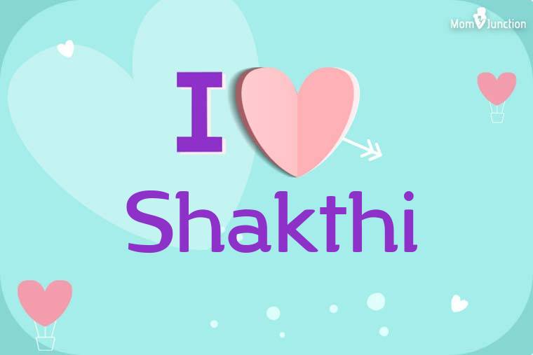 I Love Shakthi Wallpaper