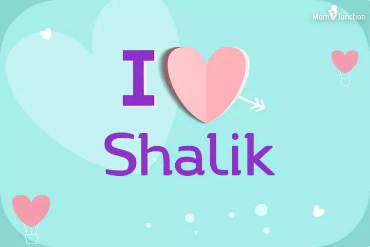 I Love Shalik Wallpaper