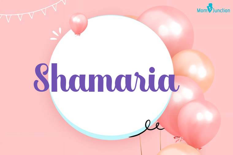 Shamaria Birthday Wallpaper