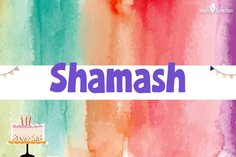 Shamash Birthday Wallpaper