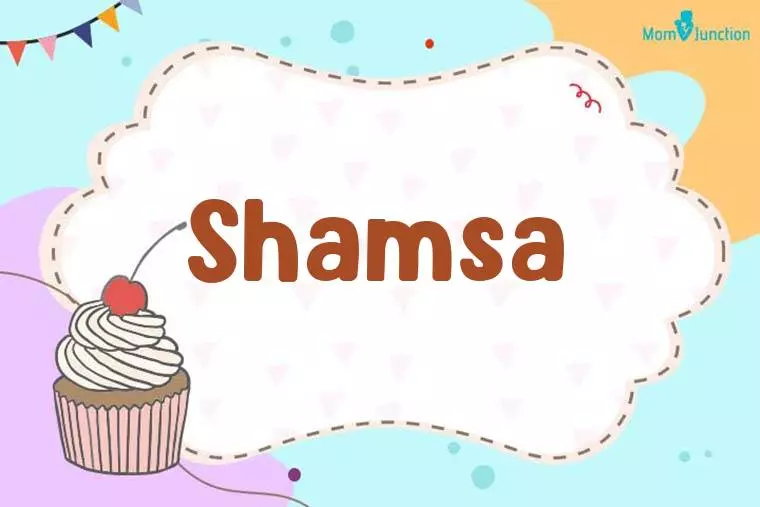 Shamsa Birthday Wallpaper