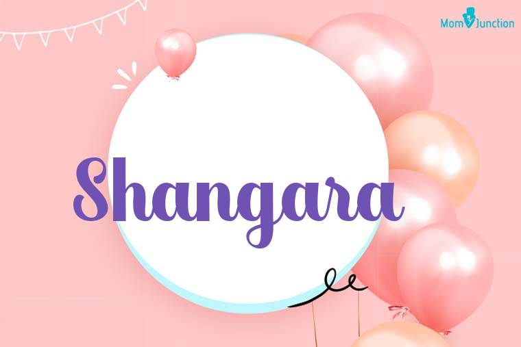 Shangara Birthday Wallpaper