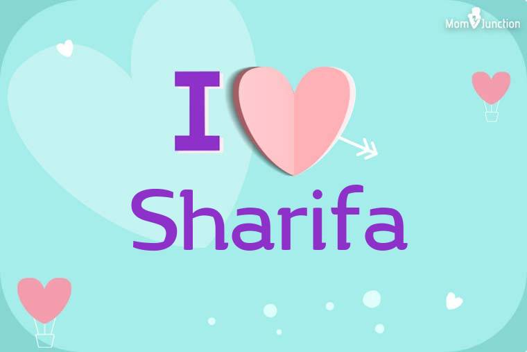 I Love Sharifa Wallpaper