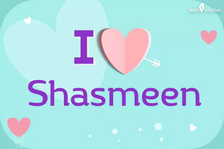 I Love Shasmeen Wallpaper