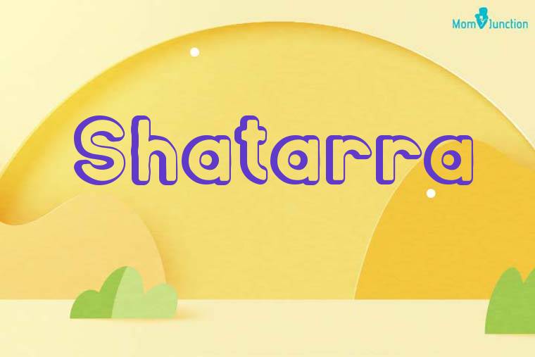 Shatarra 3D Wallpaper