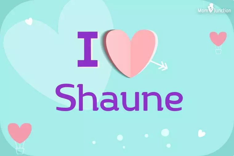 I Love Shaune Wallpaper