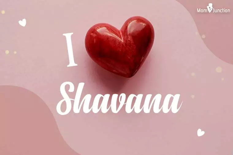 I Love Shavana Wallpaper