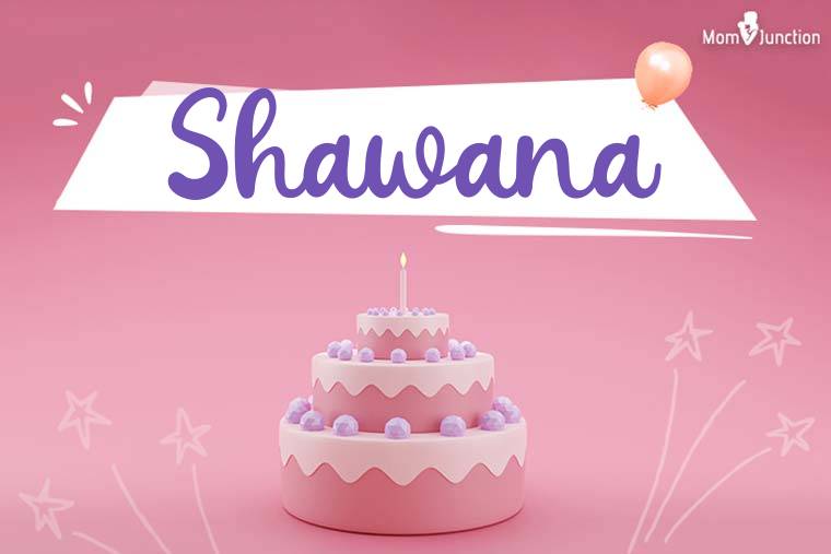 Shawana Birthday Wallpaper