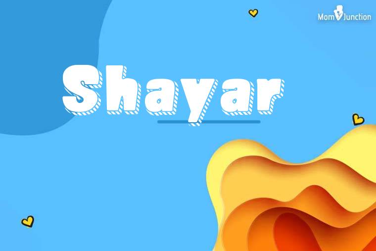 Shayar 3D Wallpaper
