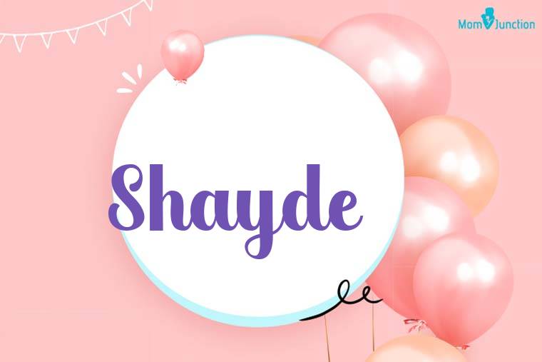 Shayde Birthday Wallpaper