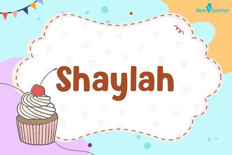Shaylah Birthday Wallpaper