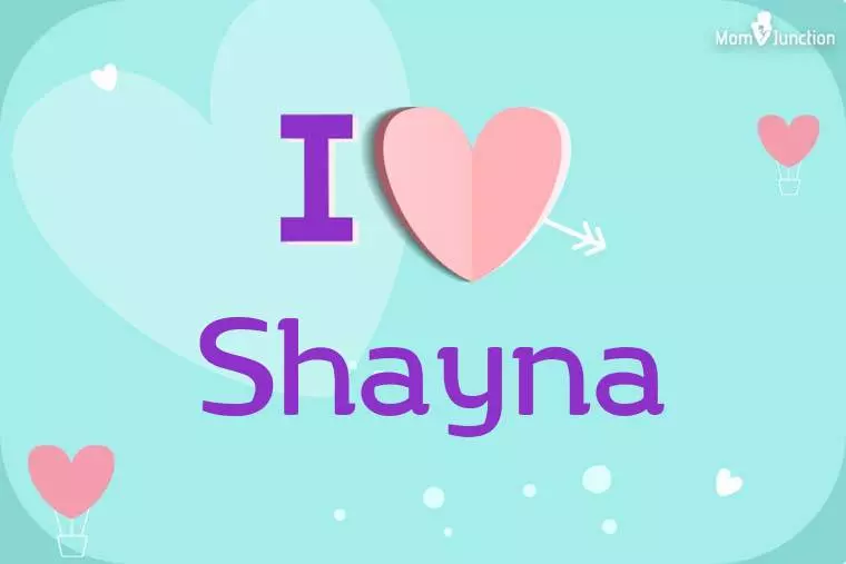 I Love Shayna Wallpaper