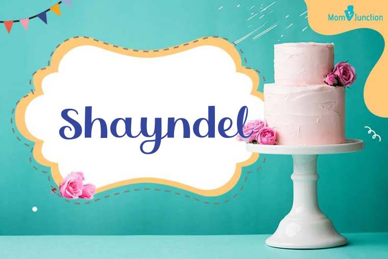 Shayndel Birthday Wallpaper
