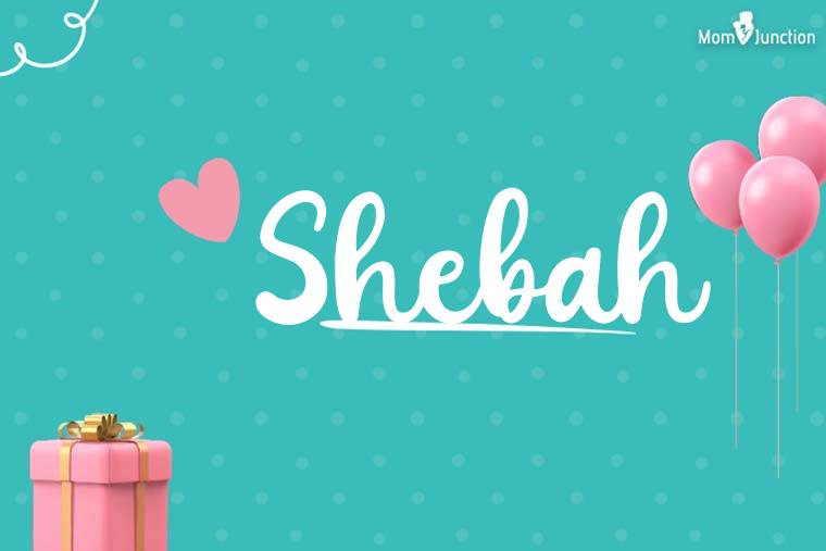 Shebah Birthday Wallpaper
