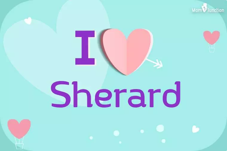 I Love Sherard Wallpaper