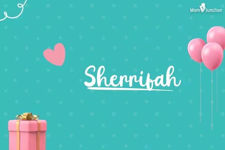 Sherrifah Birthday Wallpaper