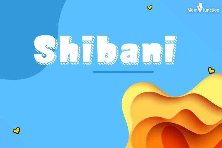 Shibani 3D Wallpaper