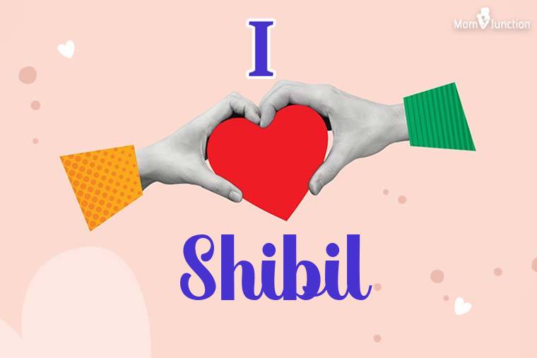 I Love Shibil Wallpaper