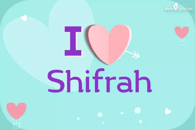 I Love Shifrah Wallpaper