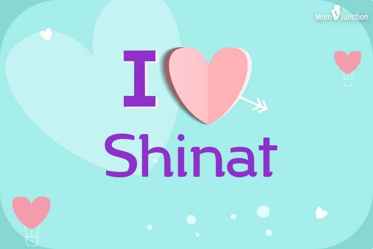 I Love Shinat Wallpaper