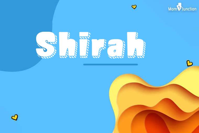 Shirah 3D Wallpaper