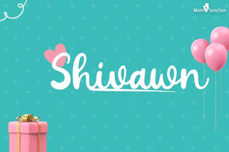 Shivawn Birthday Wallpaper