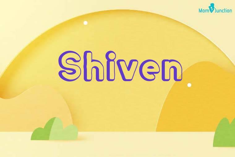 Shiven Name Meaning, Origin, History, And Popularity