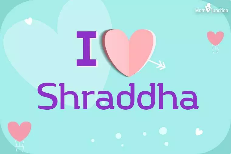 I Love Shraddha Wallpaper