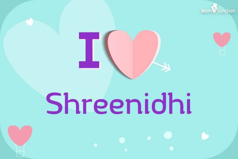 I Love Shreenidhi Wallpaper