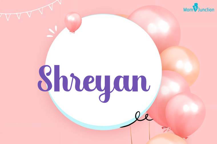 Shreyan Birthday Wallpaper